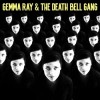 Gemma Ray - Gemma Ray & The Death Bell Gang: Album-Cover