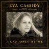Eva Cassidy - I Can Only Be Me: Album-Cover