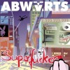 Abwärts - Superfucker: Album-Cover