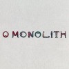 Squid - O Monolith: Album-Cover