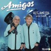 Amigos - Atlantis Wird Leben: Album-Cover