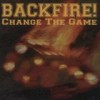 Backfire - Change The Game: Album-Cover