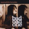 Meredith Brooks - Bad Bad One: Album-Cover