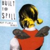 Built To Spill - Keep It Like A Secret: Album-Cover