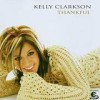 Kelly Clarkson - Thankful: Album-Cover