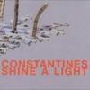 The Constantines - Shine A Light: Album-Cover