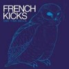 The French Kicks - One Time Bells: Album-Cover
