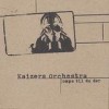 Kaizers Orchestra - Ompa Til Du Dor: Album-Cover
