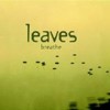 Leaves - Breathe: Album-Cover