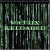Original Soundtrack - The Matrix Reloaded
