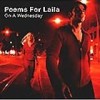 Poems For Laila - On A Wednesday