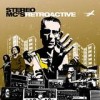 Stereo MC's - Retroactive