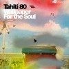 Tahiti 80 - Wallpaper For The Soul: Album-Cover