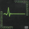 Type O Negative - Life Is Killing Me