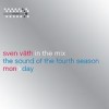 Sven Väth - The Sound Of The Fourth Season