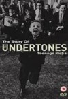 The Undertones - Teenage Kicks - The Story Of The Undertones