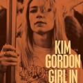 Kim Gordon-Buch - "Warum sollten wir anders sein?"
