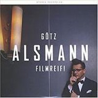 Götz Alsmann – Filmreif!