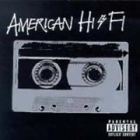 American Hi-Fi – American Hi-Fi