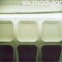 Appliance – Six Modular Pieces