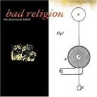 Bad Religion – Process Of Belief