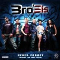 Bro'Sis – Never Forget (Where You Come From)