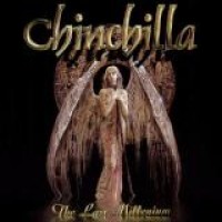 Chinchilla – The Last Millenium