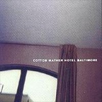 Cotton Mather – Hotel Baltimore