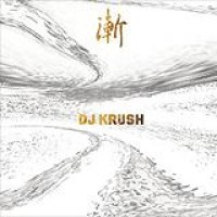 Dj Krush – Zen