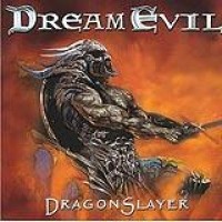Dream Evil – Dragon Slayer