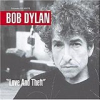 Bob Dylan – Love And Theft