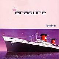 Erasure – Loveboat