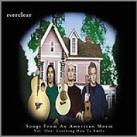 Everclear – Songs From An American Movie Vol. One: Learning How To Smile