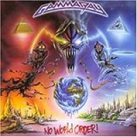 Gamma Ray – No World Order