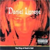 Daniel Lioneye – The King Of Rock 'n Roll
