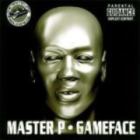 Master P – Game Face