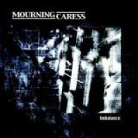 Mourning Caress – Imbalance