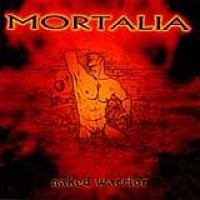 Mortalia – Naked Warrior