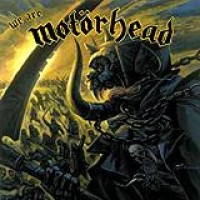 Motörhead – We Are Motörhead