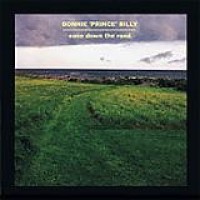 Bonnie 'Prince' Billy – Ease Down The Road