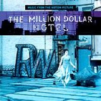 Original Soundtrack – The Million Dollar Hotel