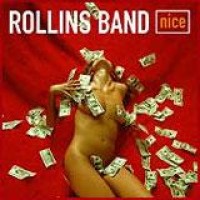 Rollins Band – Nice