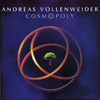 Andreas Vollenweider – Cosmopoly