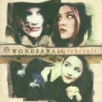 Wonderwall – Witchcraft
