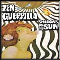 Zen Guerrilla – Shadows On The Sun