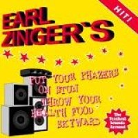 Earl Zinger – Put Your Phazers On Stun Throw Your Health Food Skyward