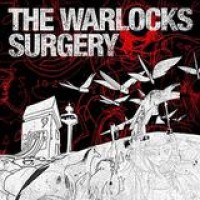 The Warlocks – Surgery