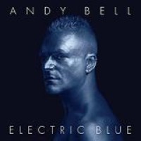 Andy Bell – Electric Blue
