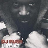 DJ Rush – Live At Palazzo Airbase