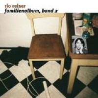 Rio Reiser – Familienalbum, Band 2